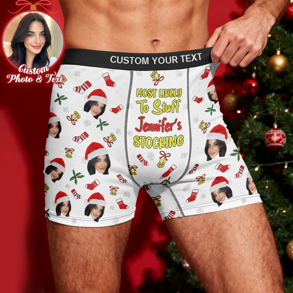 Custom Face Men's Boxer Underwear MOST LIKELY To Stuff Your STOCKING Black Boxer Gift Personalized Photo Funny Men's Boxer Briefs - MyFaceSocksAU
