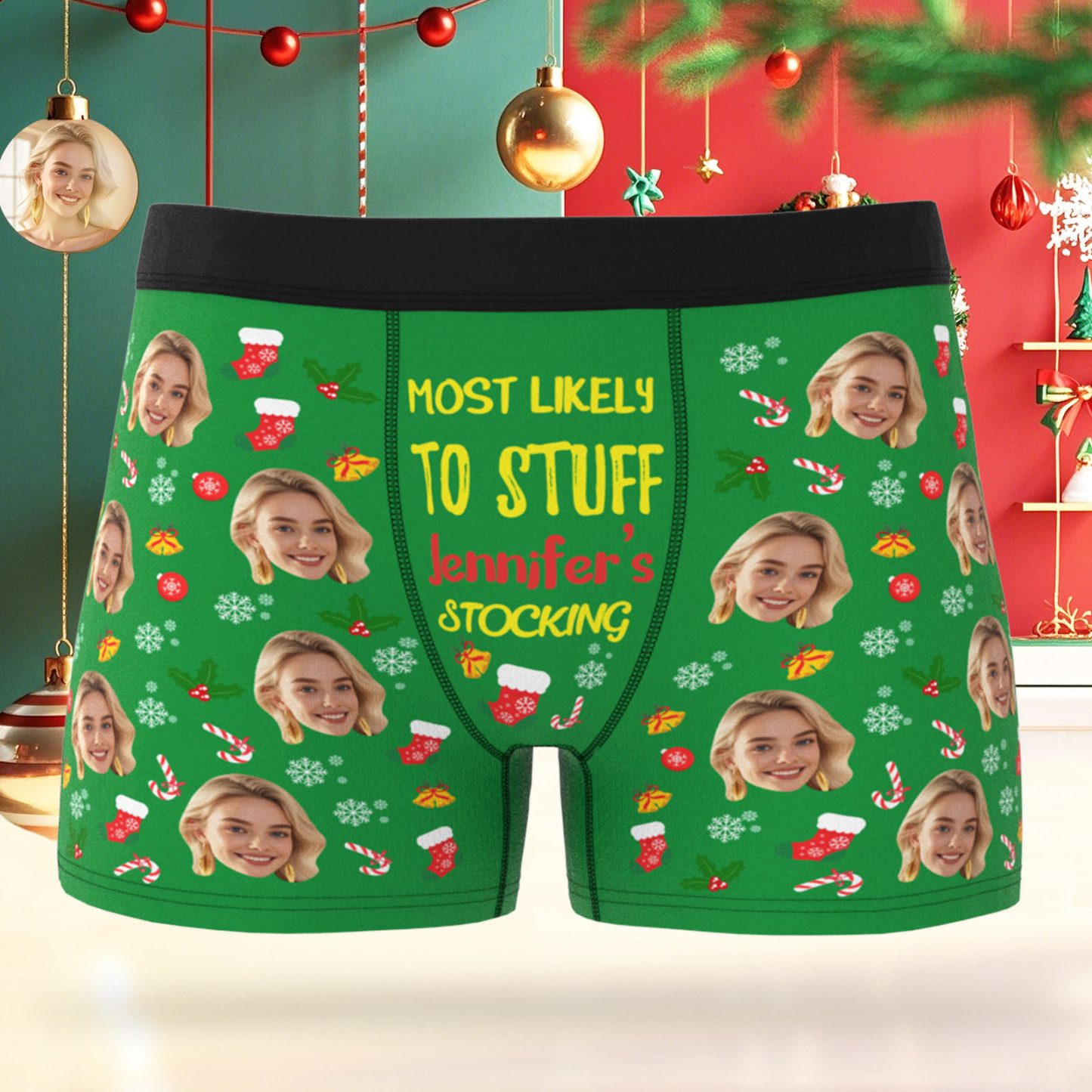Custom Face Men's Boxer Underwear MOST LIKELY TO STUFF STOCKING Underwear Personalized Photo Funny Men's Boxer Briefs Christmas Valentine Gift - MyFaceSocksAU