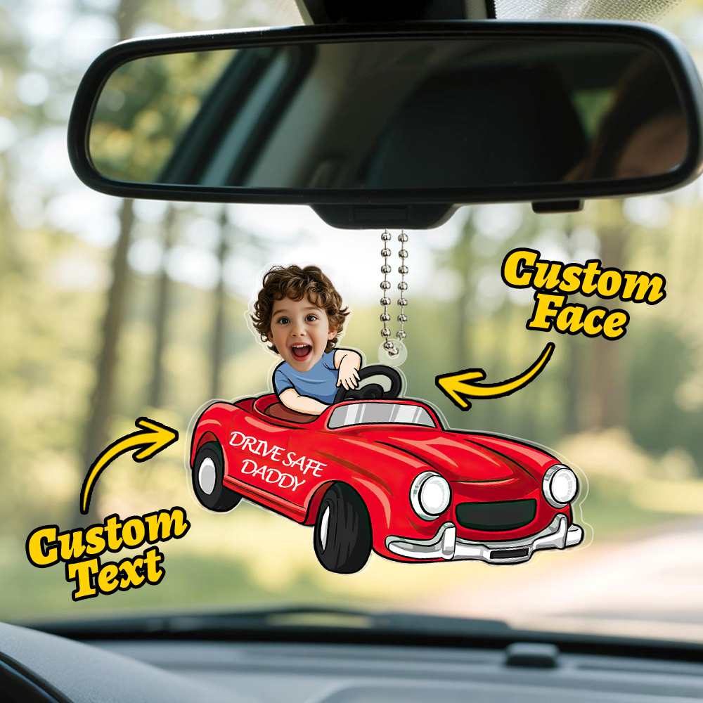 Father's Day Gifts Personalized Custom Car Acrylic Drive Safe Daddy Ornament
