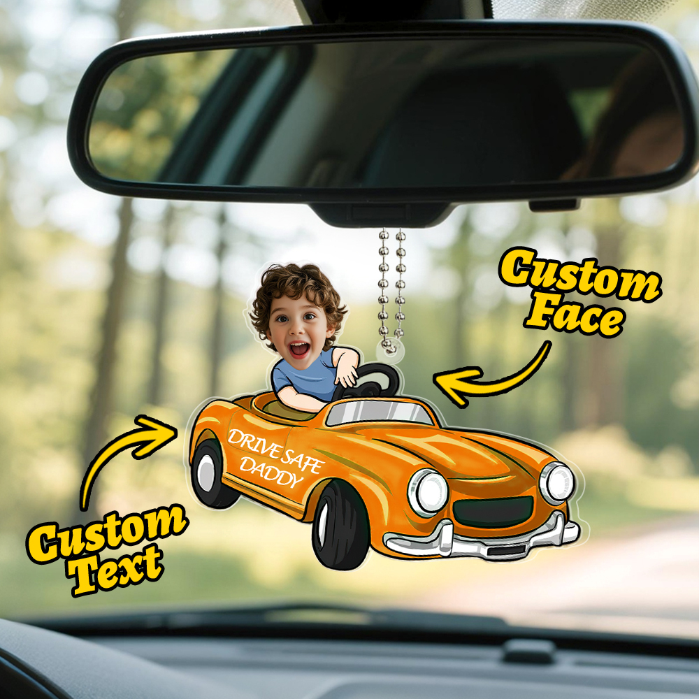 Father's Day Gifts Personalized Custom Car Acrylic Drive Safe Daddy Ornament