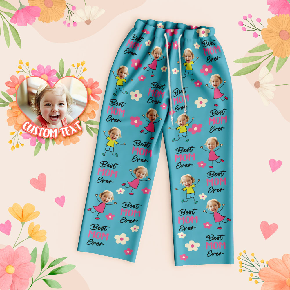 Personalized Best Mom Ever Pajama Pants Custom Kid Face Pajama Pants Mother’s Day GiftBirthday Gift  Lovely Gift