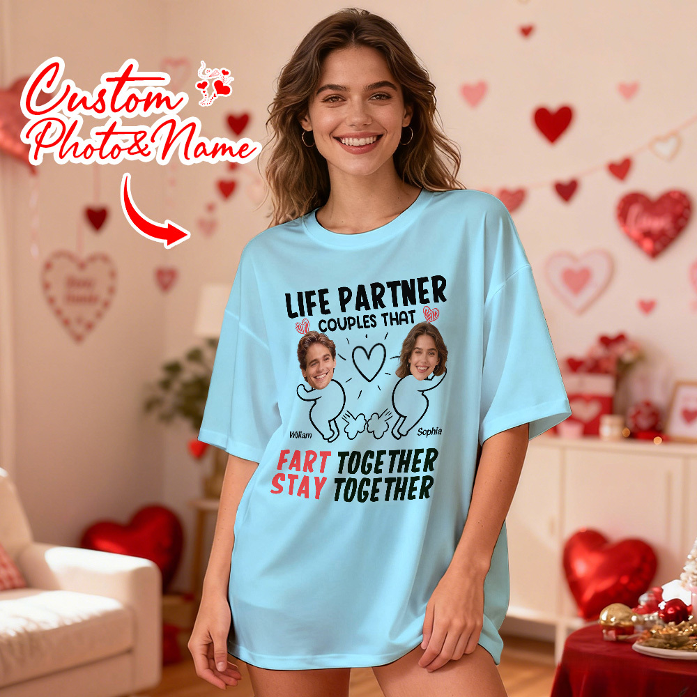 Personalized Couple Photo Tee Custom Photo T Shirt LIFE PARTNER COUPLES THAT FART TOGETHER STAY TOGETHER Anniversary Valentine Gift For Her - MyFaceSocksAU