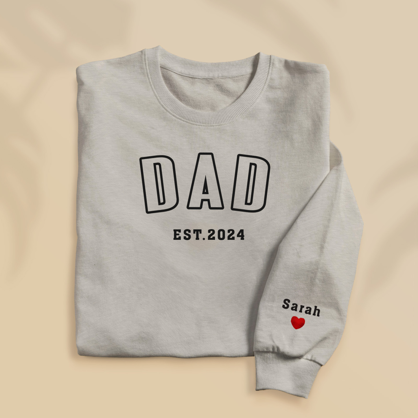 Custom Embroidered Sweatshirt, Name On Sleeve With Heart, Grandpa Shirt With Date, Daddy Est Year Shirt, Gift For New Dad, Father's Day Gift-MyFaceSocksAu