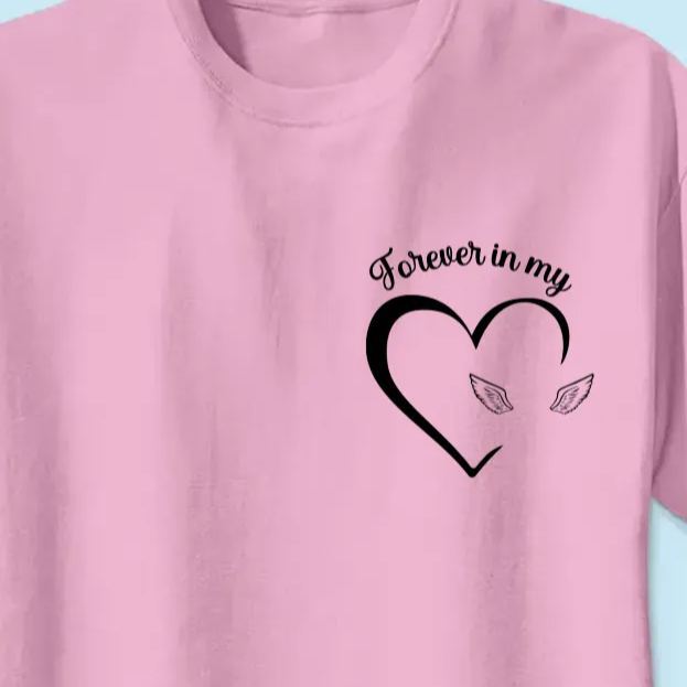 Custom Photo Forever And Always In My Heart - Memorial Personalized Unisex T-Shirt - MyFaceSocksAU