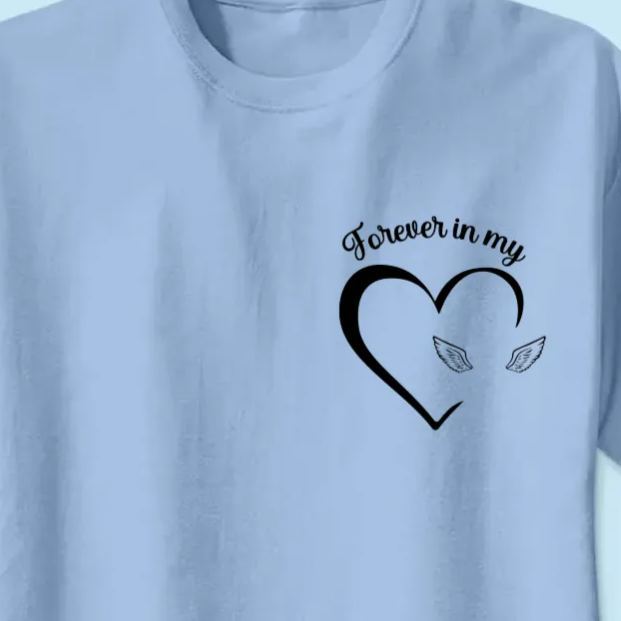 Custom Photo Forever And Always In My Heart - Memorial Personalized Unisex T-Shirt - MyFaceSocksAU