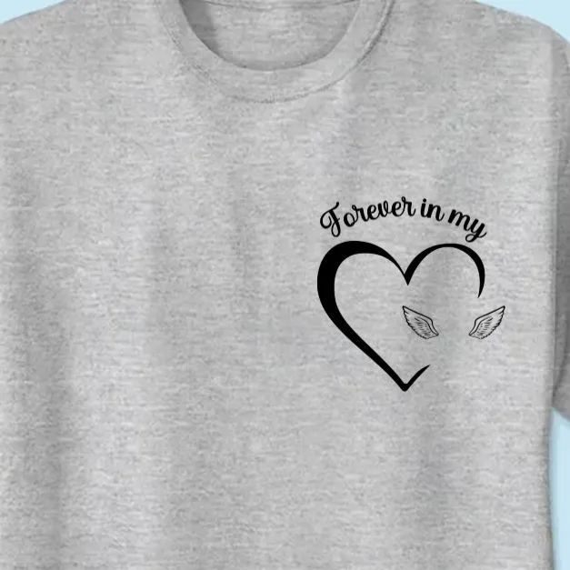 Custom Photo Forever And Always In My Heart - Memorial Personalized Unisex T-Shirt - MyFaceSocksAU