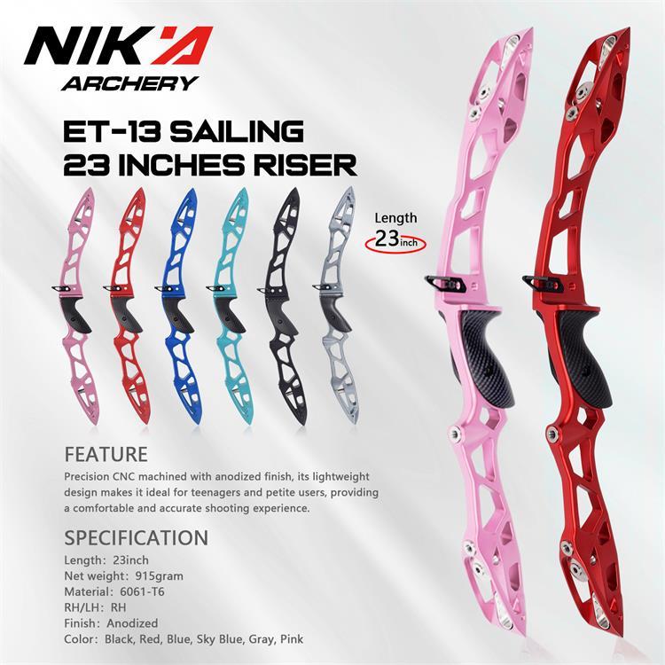 NIKA ET-13 Sailing 23" ILF Recurve Bow Riser Competition CNC