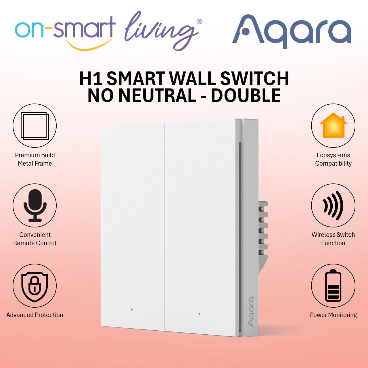 Aqara H1 Smart Wall Switch 3.0 NO Neutral - Single, Double, Triple