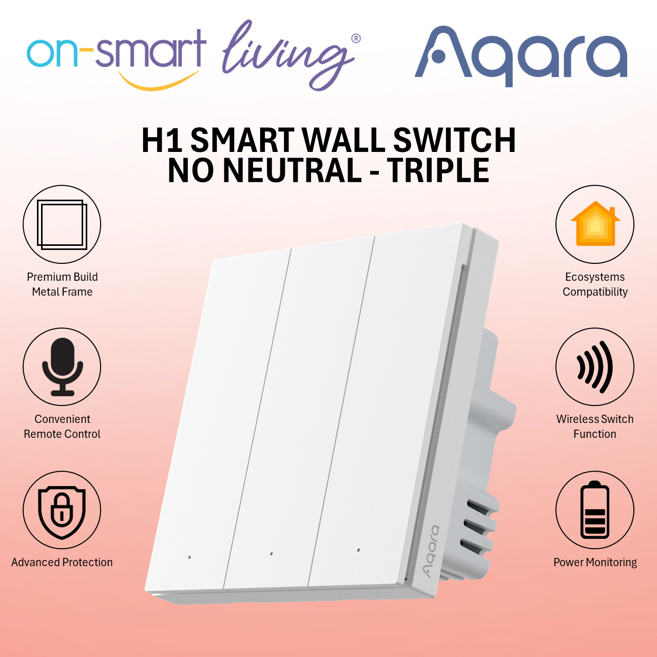 Aqara H1 Smart Wall Switch 3.0 NO Neutral - Single, Double, Triple