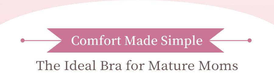 {"default":"2025 mothers day comfortable lingerie for mature mom Veimia"}
