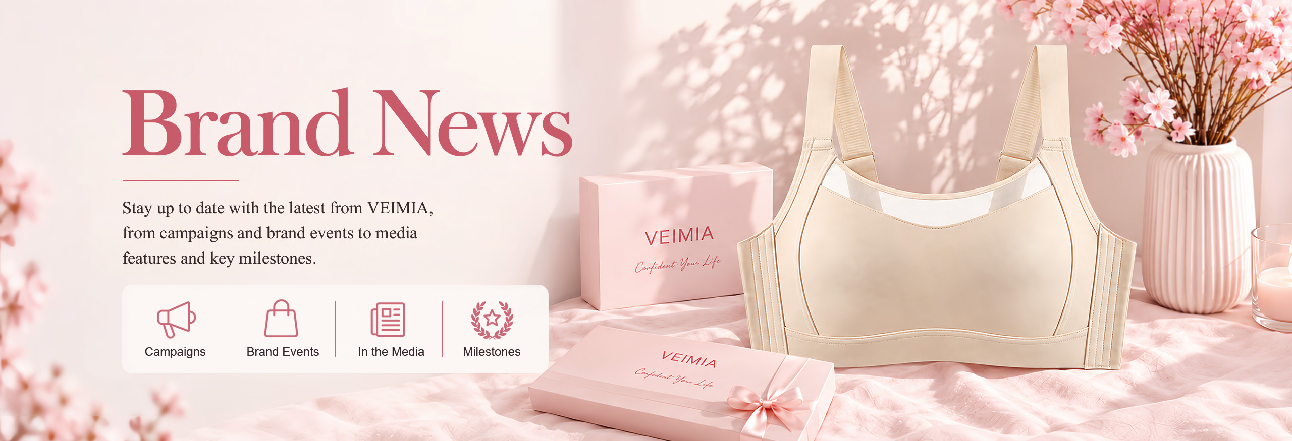 VEIMIA Brand News | Latest Updates, Events & Product Stories