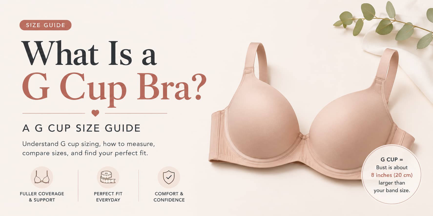 What Is a G Cup Bra? A G Cup Size Guide
