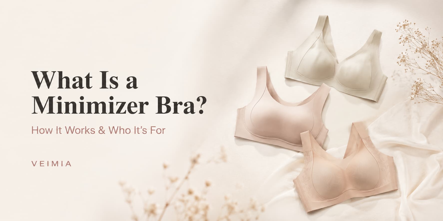 What Is a Minimizer Bra