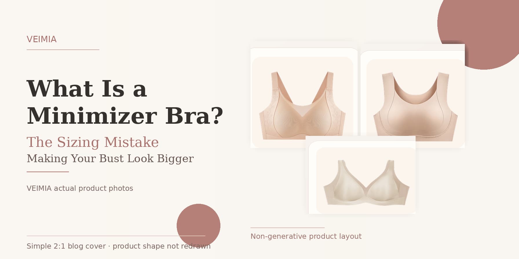 What Is a Minimizer Bra? The Sizing Mistake Making Your Bust Look Bigger | VEIMIA