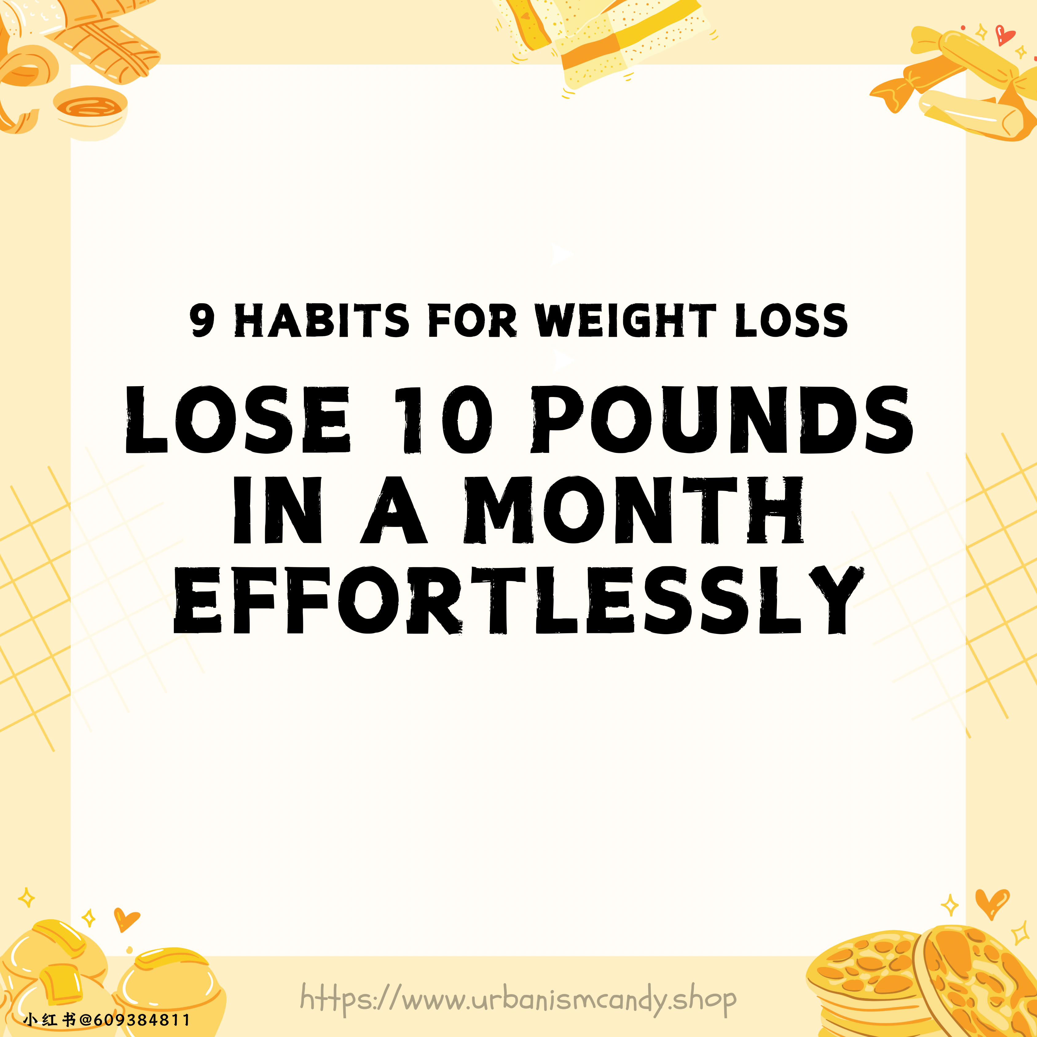 9 Habits for Weight Loss Lose 10 Pounds in a Month Effortlessly