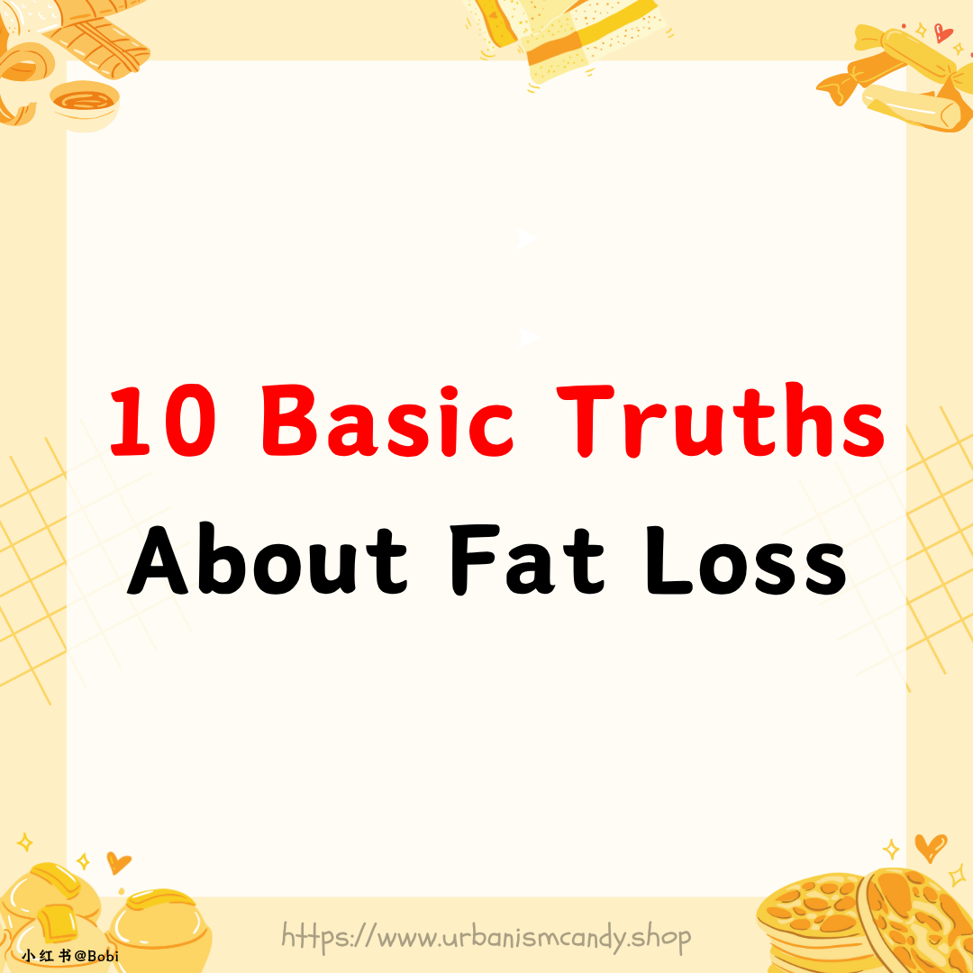 10 Basic Truths About Fat Loss