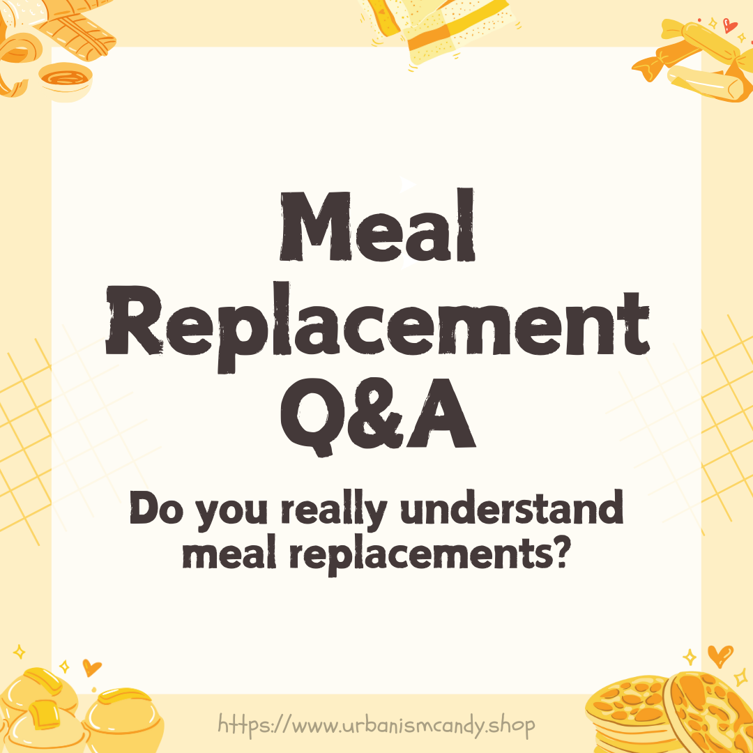 Meal Replacement Q&A