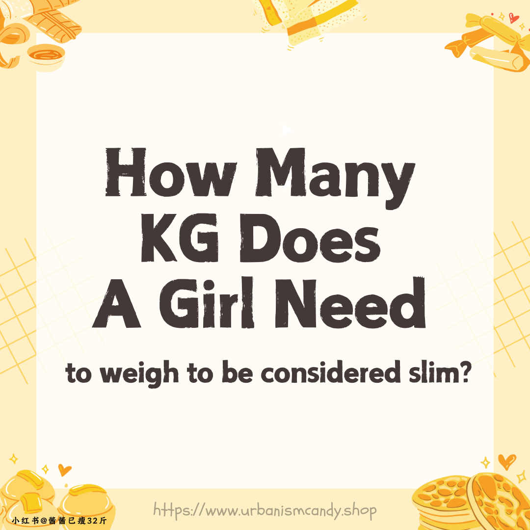 How Many KG Does A Girl Need to Weigh to be Considered Slim