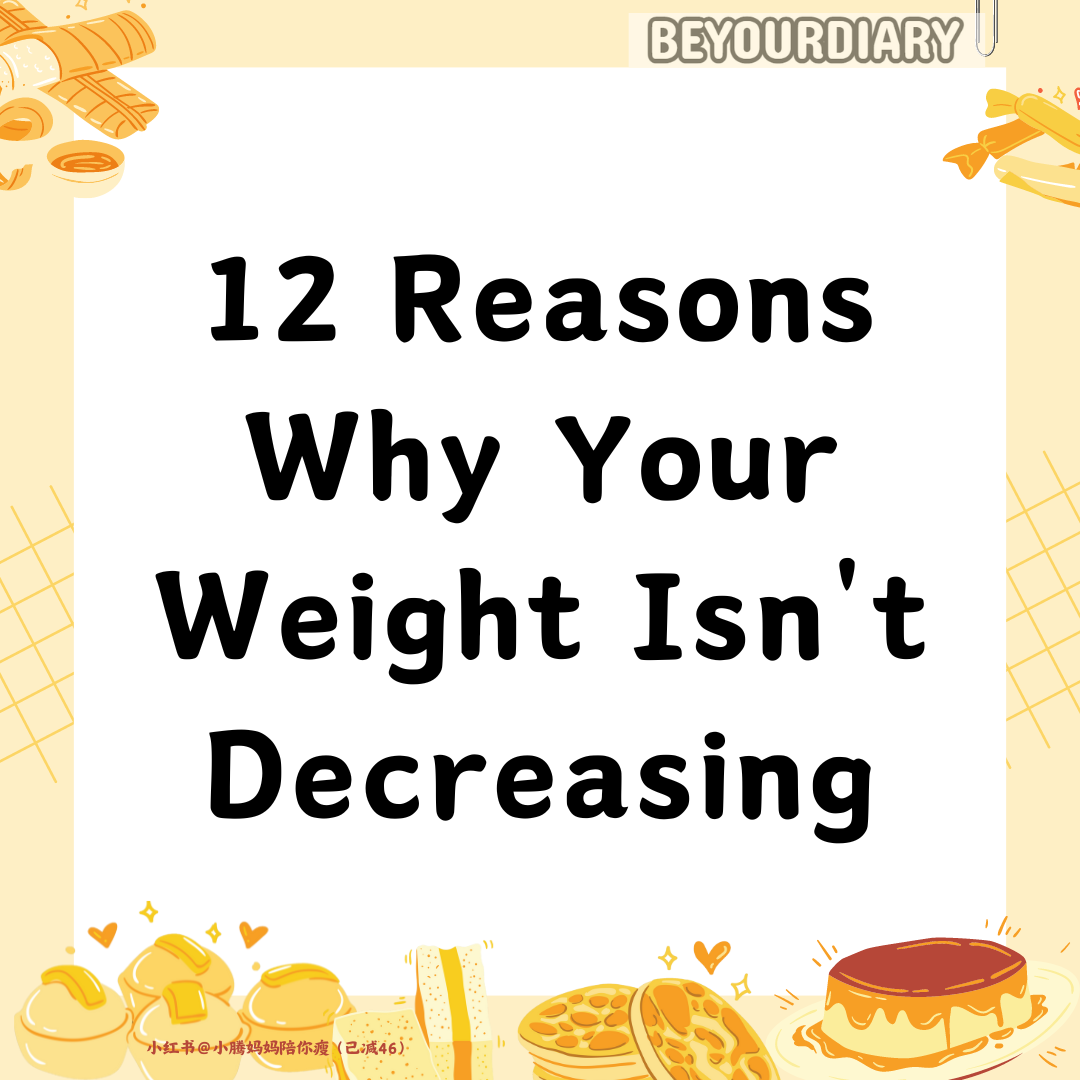  12 Reasons Why Your Weight Isn't Dropping: