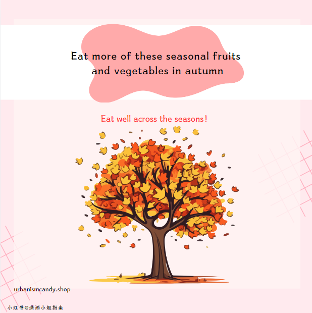 Eat more of these seasonal fruits and vegetables in autumn