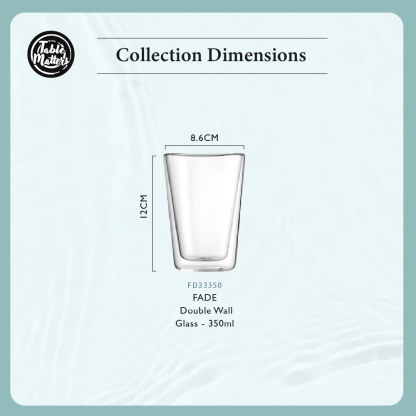 Table Matters - FADE Double Wall Drinking Glass [250ml - 450ml]