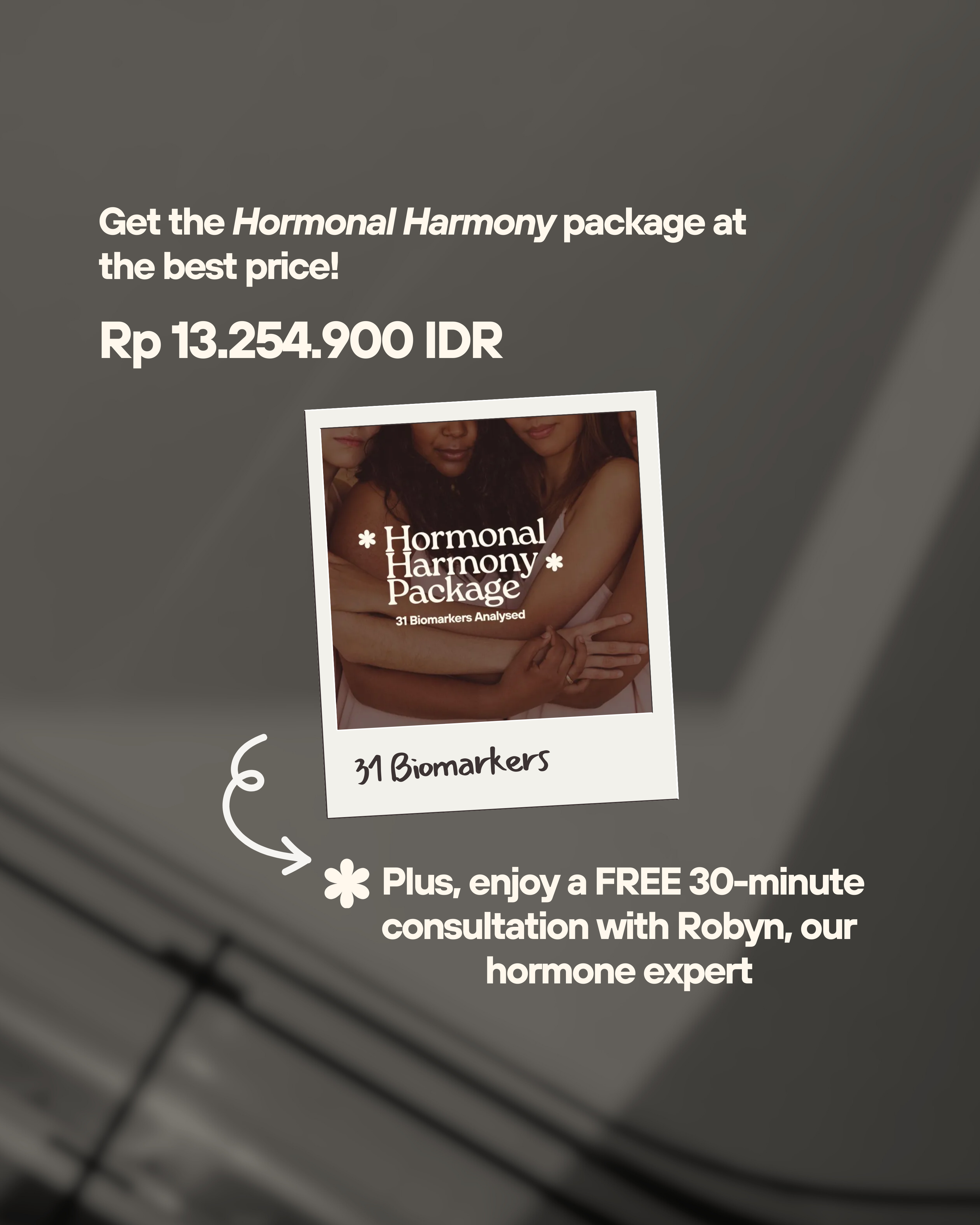 Hormonal Harmony Package - 31 biomarkers (+ Free 30min Consultation)