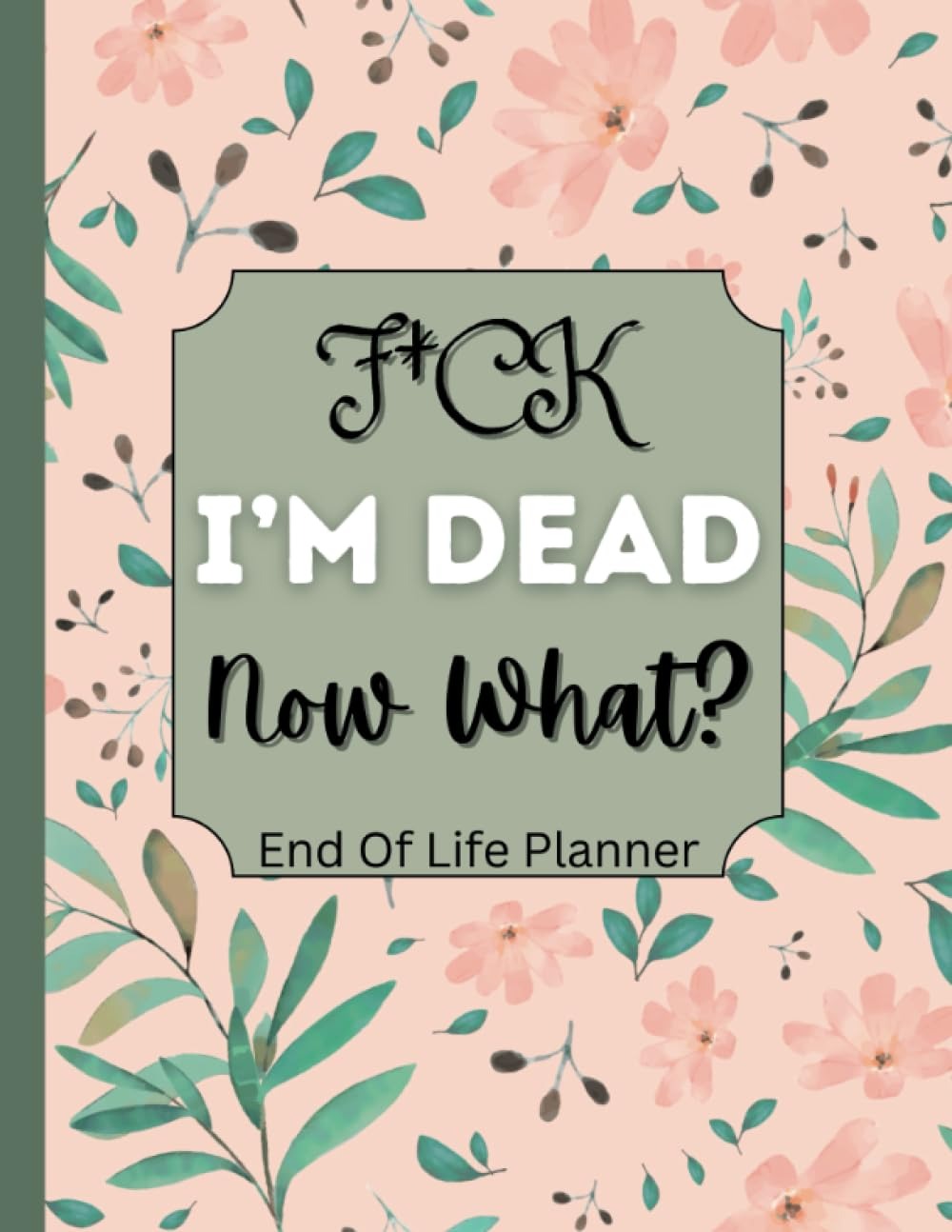  'Interesting End-Of-Life Plans' Notebook