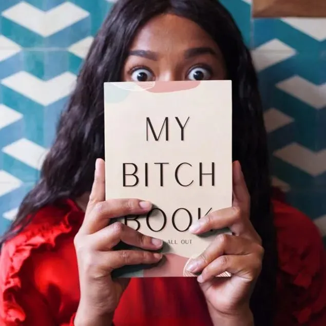 My Bitch Book - A Therapeutic Stress Relief Journal