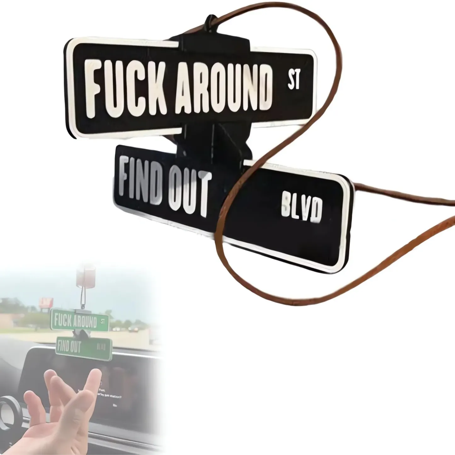 Fuck Around and Find Out Street Sign Hanger