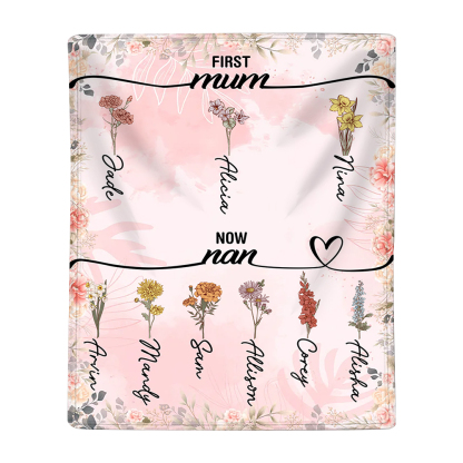 First Mum, Now Nan - Personalised 2–12 Birth Flowers Blanket Custom 2–12 Names Blanket Flannel Gifts for Grandma-Jessemade AU