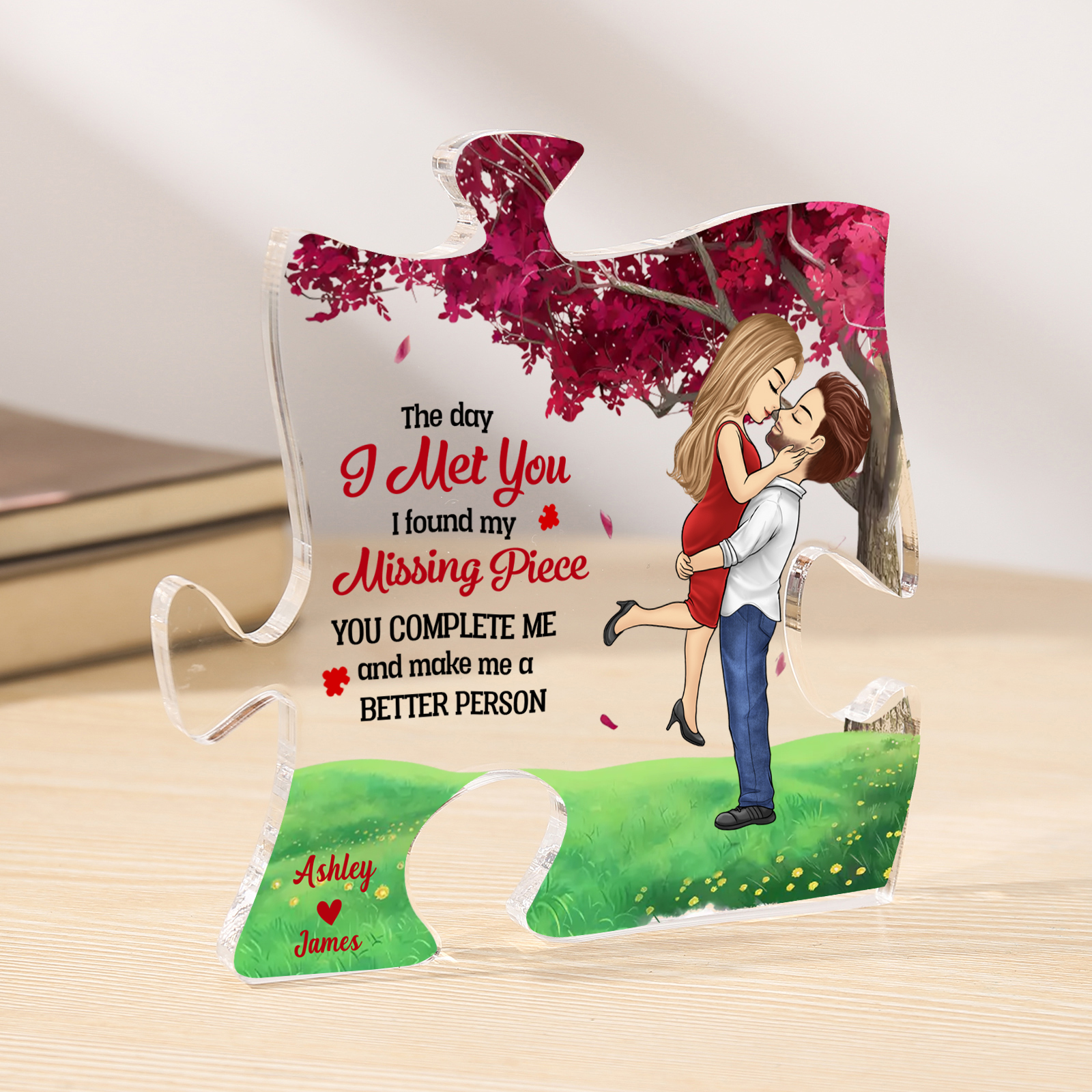 The Day I Met You I Found My Missing Piece You Complete Me and Make Me a Better Person Personalised 2 Names Acrylic Puzzle Plaque