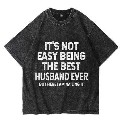 Personalised Couple Black T Shirts Its Not Easy Being the Best Husband Ever Valentines Day Gift