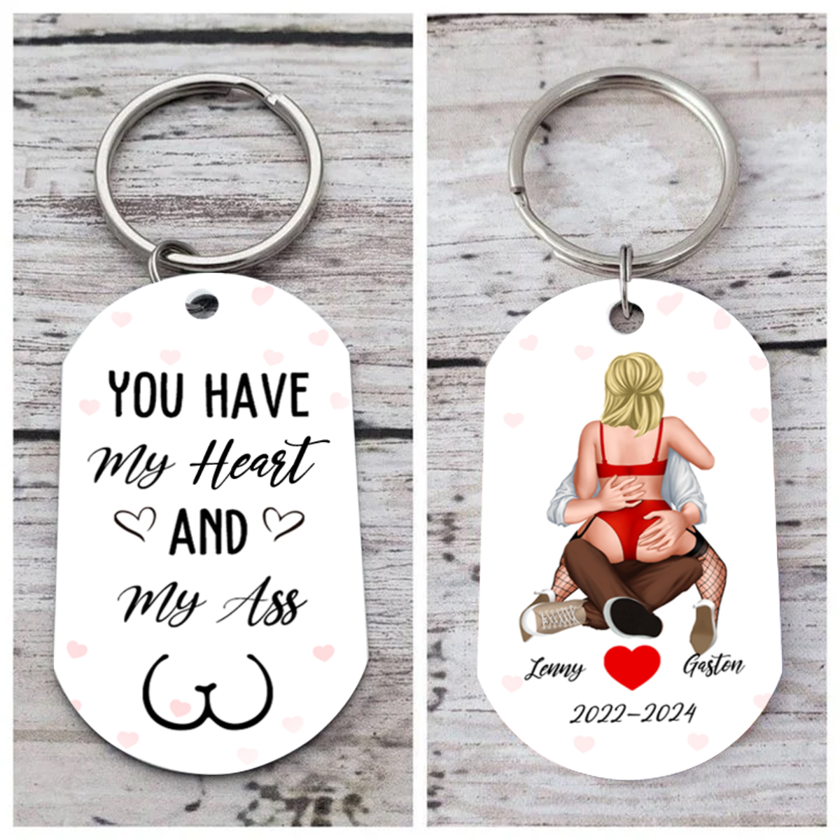 You Have My Heart And My Ass Personalised Keychain Valentine Gift For