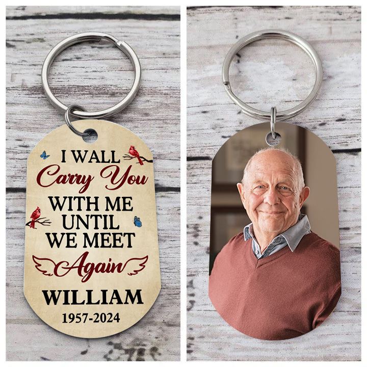 Personalised Photo Memorial Keychain Engraved 2 Texts Keychain Gifts "I Will Carry You With Me Until We Meet Again"-Jessemade AU