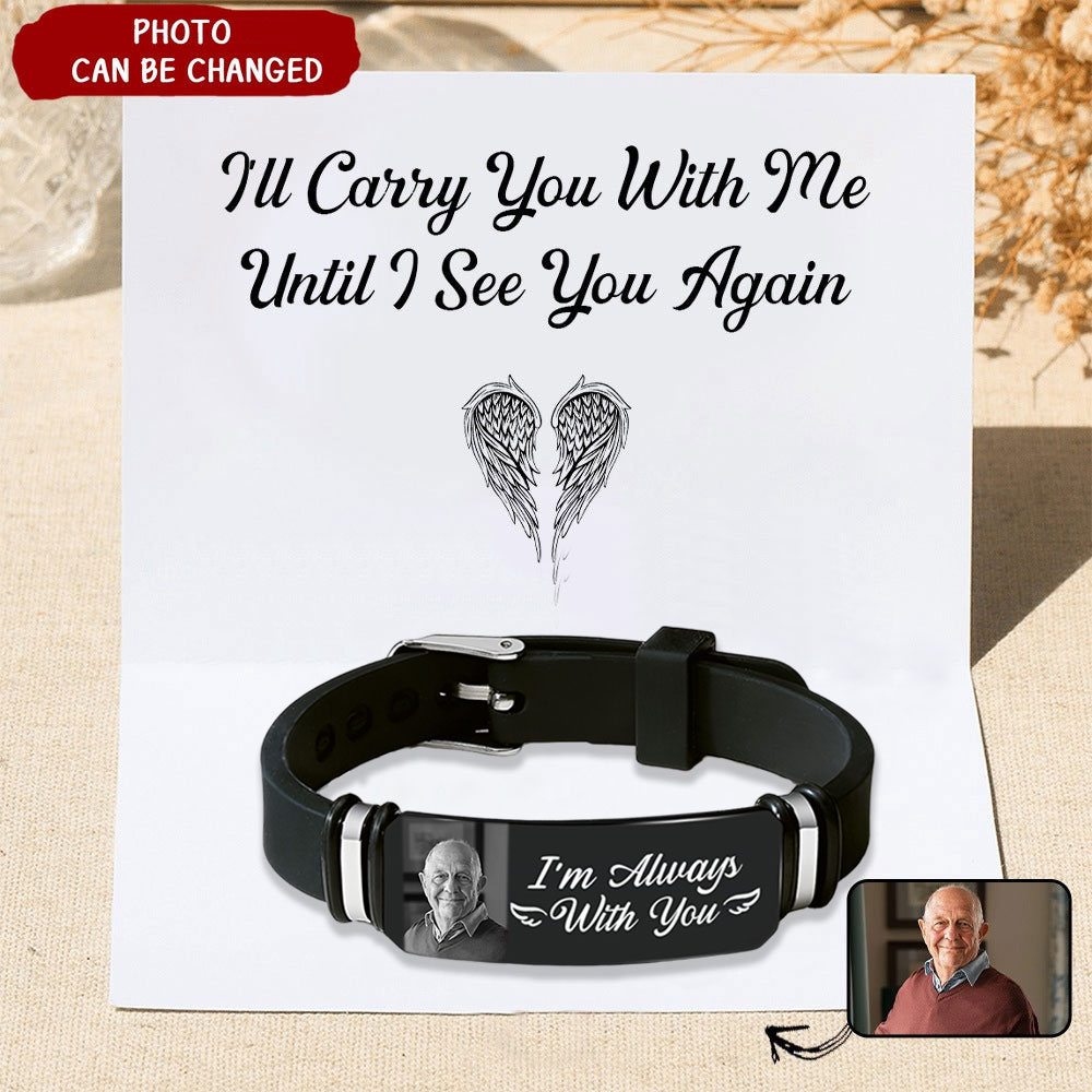 Personalised Memorial Bracelet Custom Photo with Card - I'm Always With You