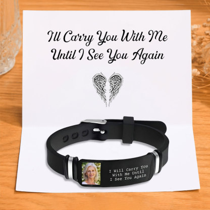 I Will Carry You With Me Until I See You Again Memorial Bracelet Custom Photo Adjustable Bracelet Set-Jessemade AU