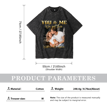 Personalised Couple Black T-Shirts You and Me We Got This Valentine’s Day Gift