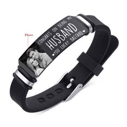 Personalised Mens Bracelet Congrats on Being My Husband You Lucky Bastard Custom 1 Photo Gift for Him