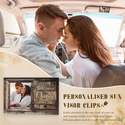 Personalised Photo Car Visor Clip God Knew My Heart Needed You Gift for Him