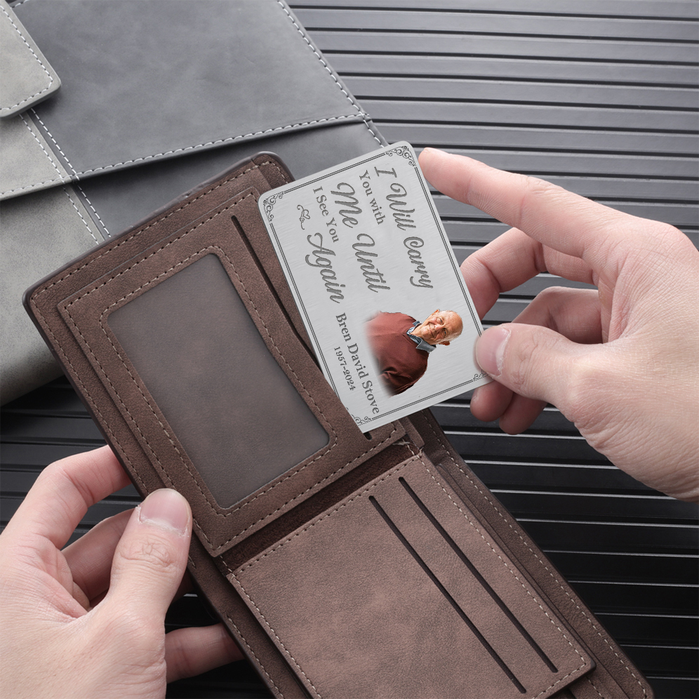 I Will Carry You with Me Memorial Wallet Card Personalised Photo Card Custom 2 Text Wallet Insert Card