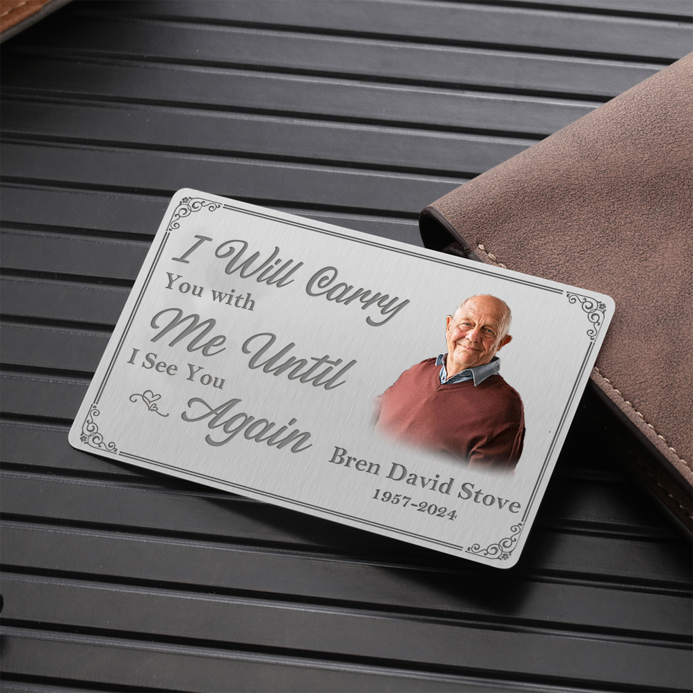I Will Carry You with Me Memorial Wallet Card Personalised Photo Card Custom 2 Text Wallet Insert Card