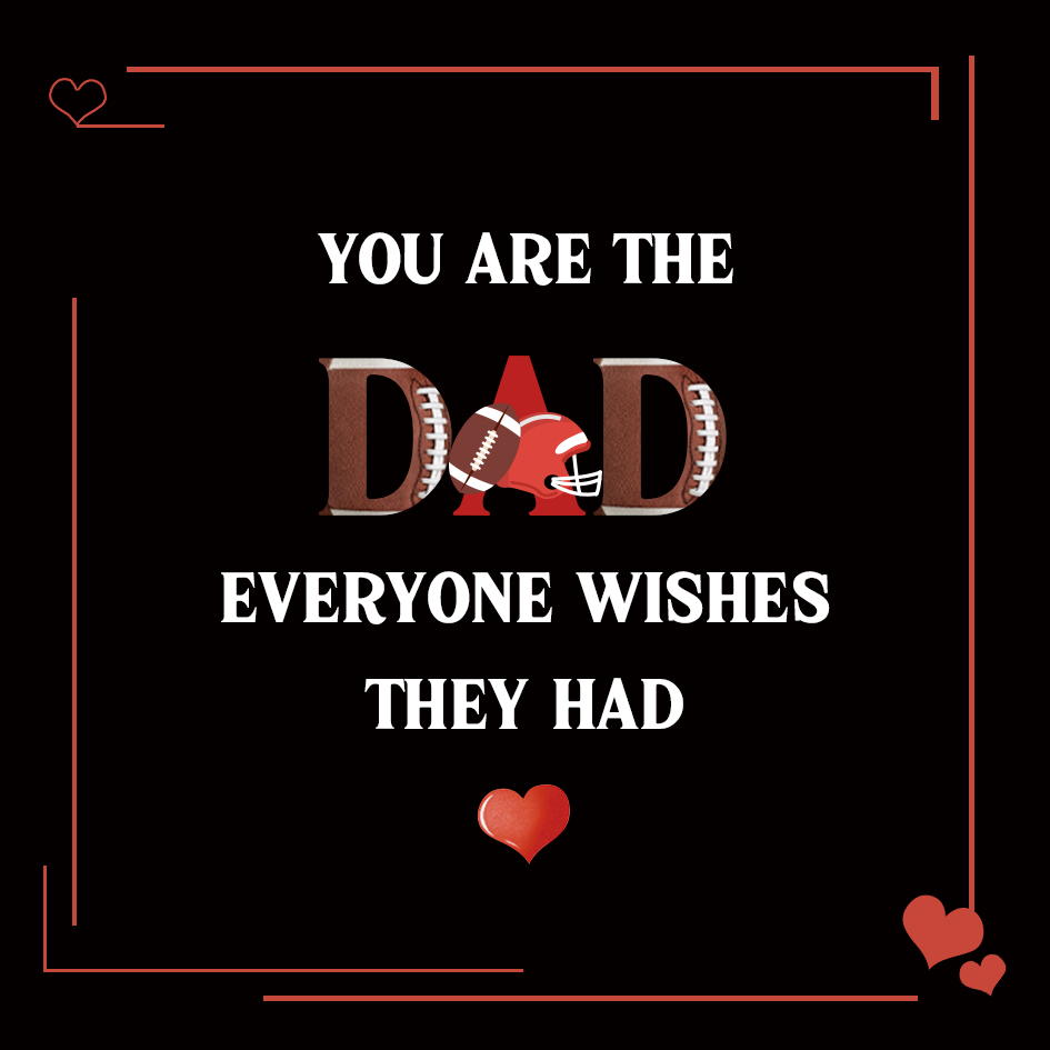 To My Dad Gift Card with Football Design “You Are the Dad Everyone Wishes They Had” – Father's Day Gift Cards | Jessemade