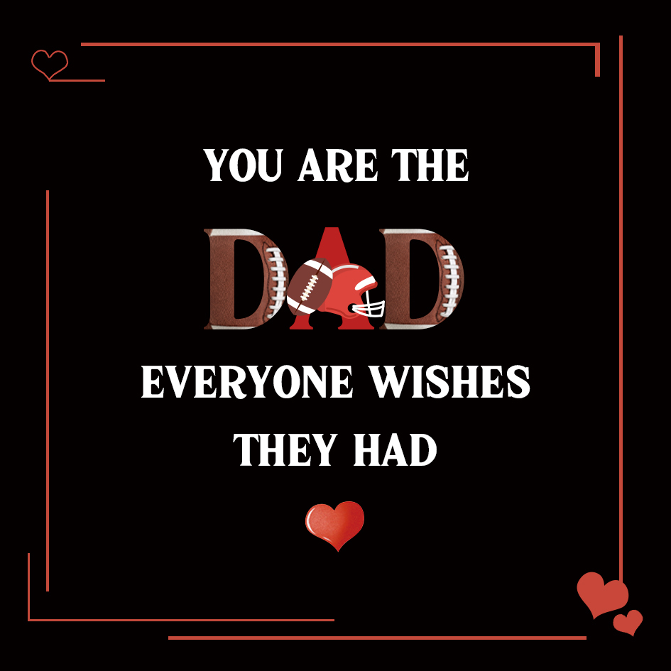 To My Dad Gift Card with Football Design “You Are the Dad Everyone Wishes They Had” – Father's Day Gift Cards | Jessemade