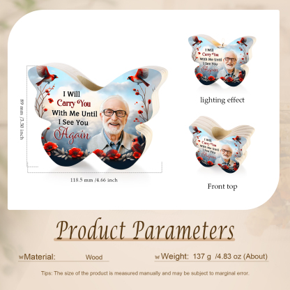 I Will Carry You With Me Until I See You Again Personalised Butterfly Memorial Candle Holder with Custom Photo-Jessemade AU