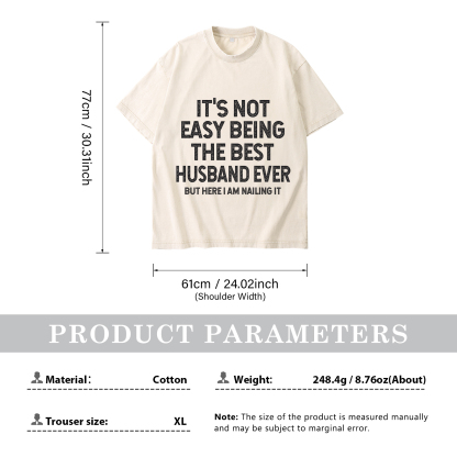 Personalised Couple White T-Shirts Its Not Easy Being the Best Husband or Wife Ever Valentines Day Gift