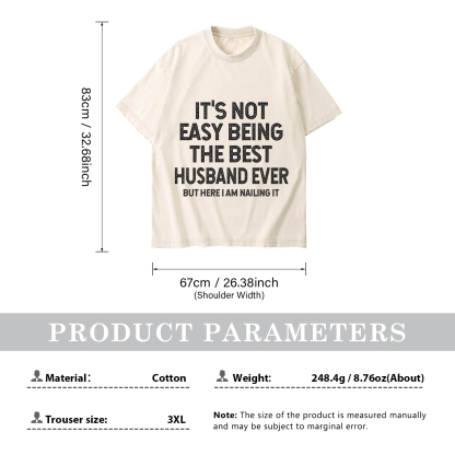 Personalised Couple White T-Shirts Its Not Easy Being the Best Husband or Wife Ever Valentines Day Gift