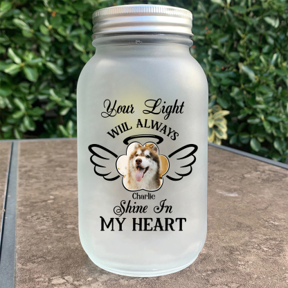 Custom Memorial Jar with Photo Personalised Memorial Gift Bottle Gifts for Pet Lover - Your Light Will Always Shine In My Heart-Jessemade AU