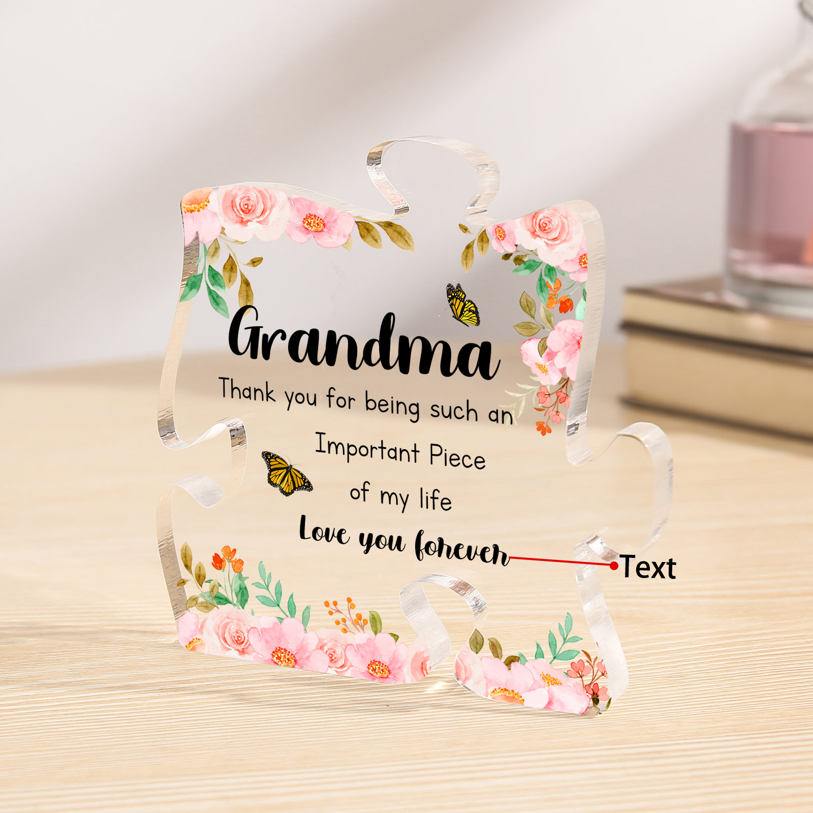 Personalised Acrylic Puzzle Plaque Custom Text Ornament Gifts for Grandma - Thank You For Being Such An Important Piece Of My Life-Jessemade AU