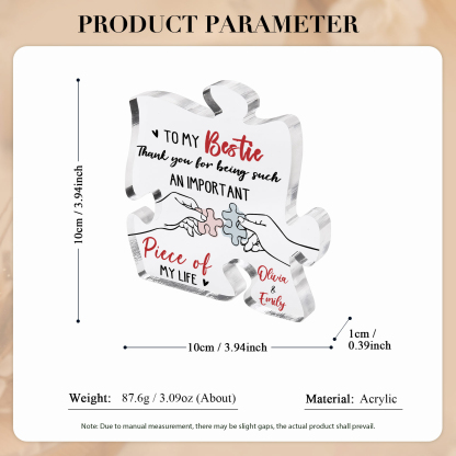 To My Bestie Puzzle Acrylic Plaque Custom 2 Names Thank You For Being An Important Piece Of My Life Gift for Sister Bestie Friend-Jessemade AU