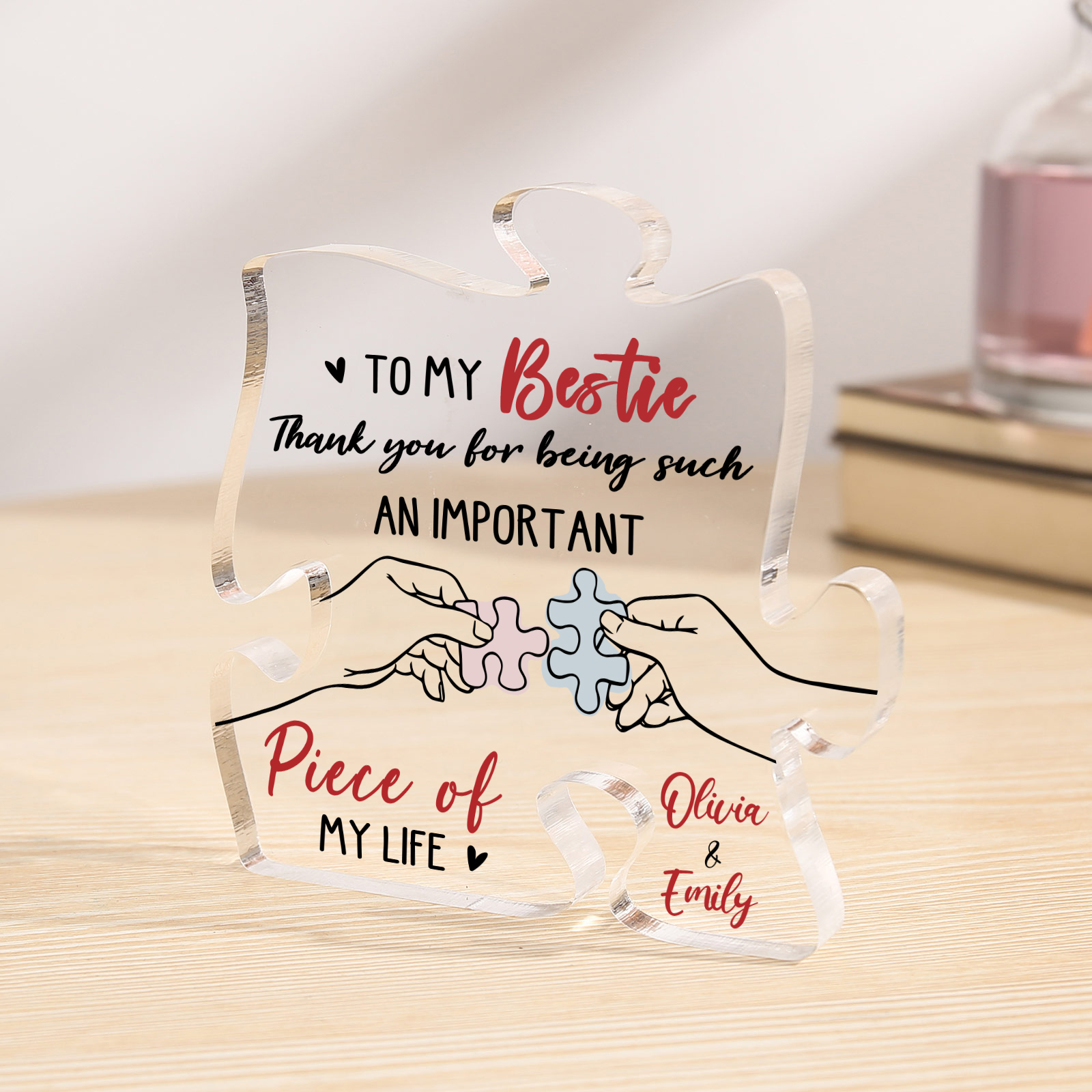 To My Bestie Puzzle Acrylic Plaque Custom 2 Names Thank You For Being An Important Piece Of My Life Gift for Sister Bestie Friend-Jessemade AU